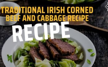 Traditional Irish Corned Beef And Cabbage Recipe Featured Image