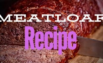 Meatloaf Recipe